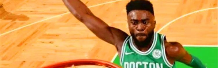 杰伦布朗强势隔扣展天赋,绿军锋线群集体爆发